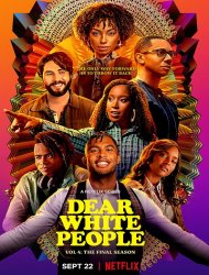 Dear White People