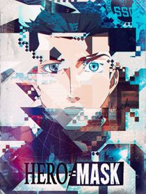 Hero Mask Saison 2 en streaming