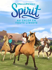 Spirit : Au galop en toute liberté Saison 2 en streaming