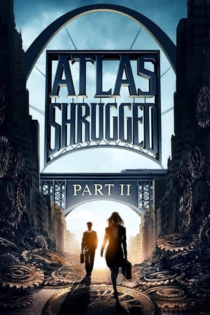 Atlas Shrugged: Part II