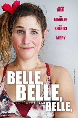 Belle belle belle