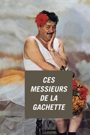 Ces messieurs de la gâchette