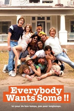 Everybody Wants Some!!