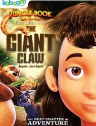 The Jungle Book: The Legend of the Giant Claw